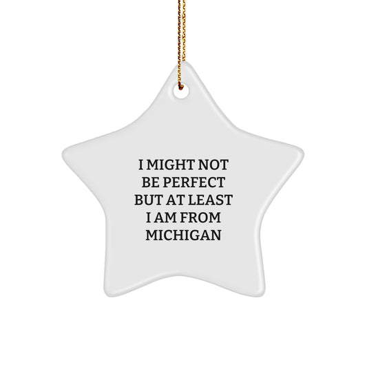 Funny Michigan Star Ornament Gifts from Friends and Family for Christmas - Image 1