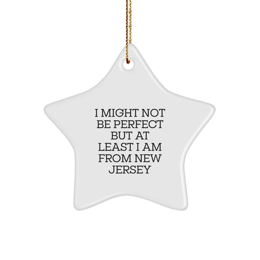 Funny New Jersey Star Ornament Gifts from a Proud Jersey Girl - White Star Shaped Decoration for Christmas Unique Gifts - Image 1