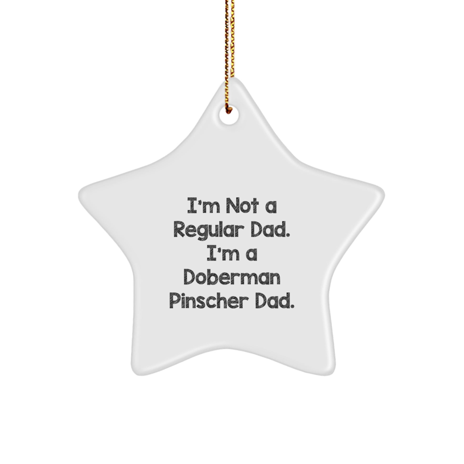 Doberman Pinscher Dad Star Ornament, Funny Gifts for Men from Family, Humorous Christmas Decorations - Image 1
