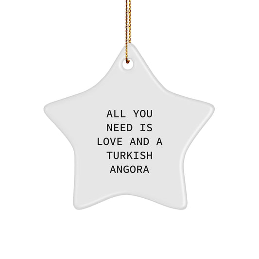 Turkish Angora Cat Star Ornament - All You Need Is Love - Unique Christmas Unique Gift for Friends, Family, and Cat Lovers - Funny Quote Decorations for Home, Wall, or Tree - Image 1
