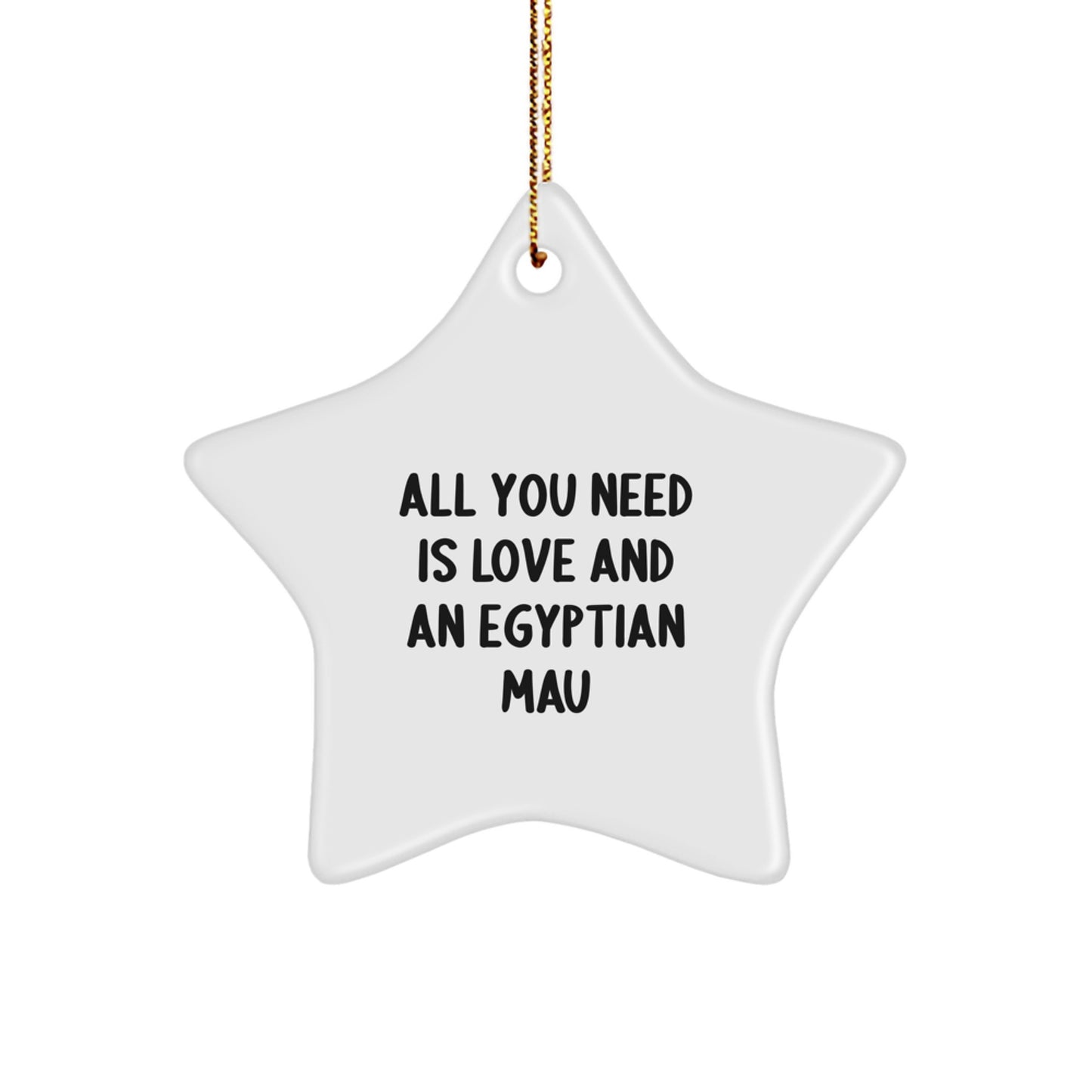 Egyptian Mau Cat Christmas Star Ornament, Inspirational Gift for Egyptian Mau Cat Lovers - Gifts from Men to Family - Image 1