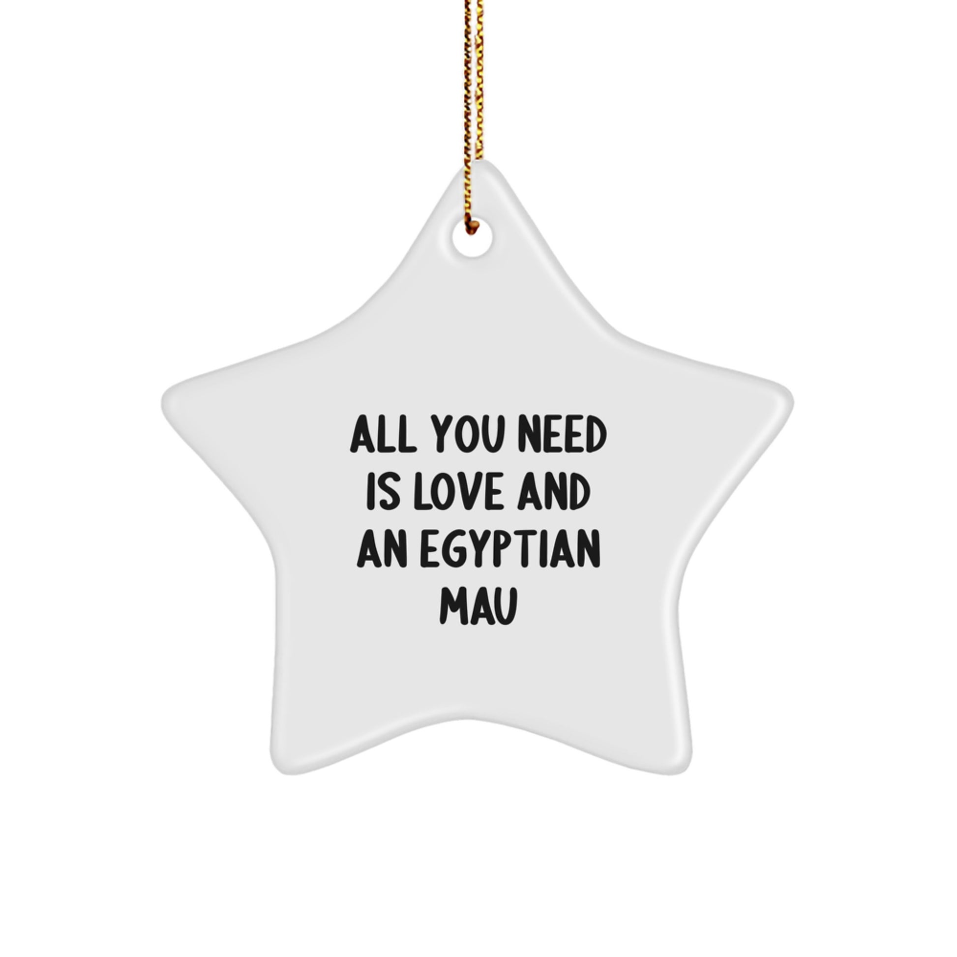 Egyptian Mau Cat Christmas Star Ornament, Inspirational Gift for Egyptian Mau Cat Lovers - Gifts from Men to Family - Image 1