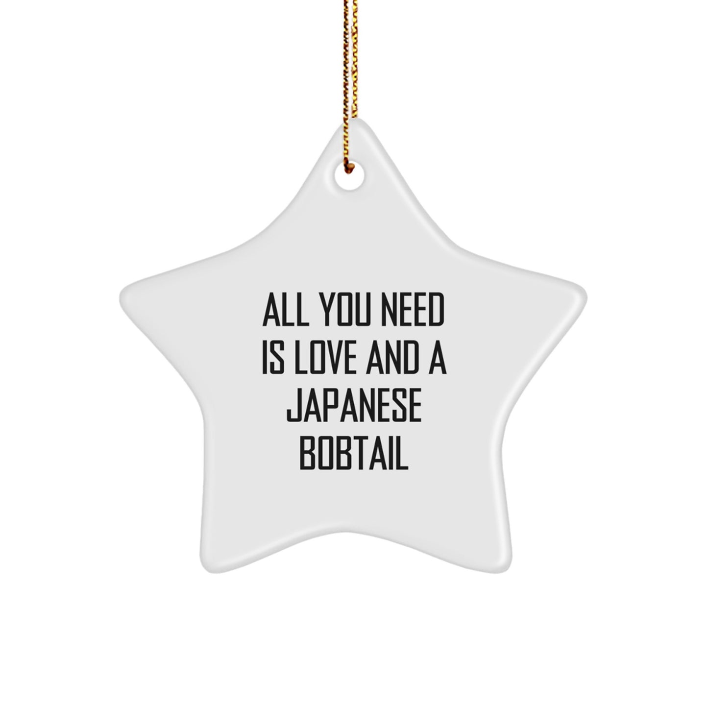 Japanese Bobtail Cat Lover Gifts from Friends, Family, or Coworkers - 'All You Need Is Love' Star Ornament for Men, Women, or Family - Image 1