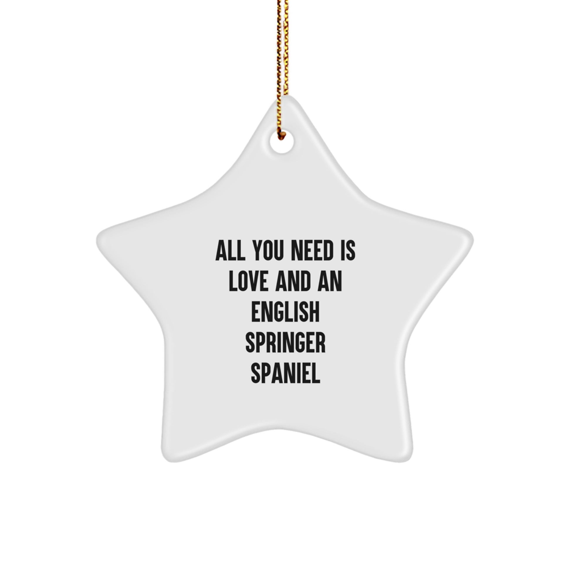 Love and Laughter with English Springer Spaniel Dog Star Ornament, Gifts from Family for English Springer Spaniel Dog, Christmas Unique Gifts - Image 1