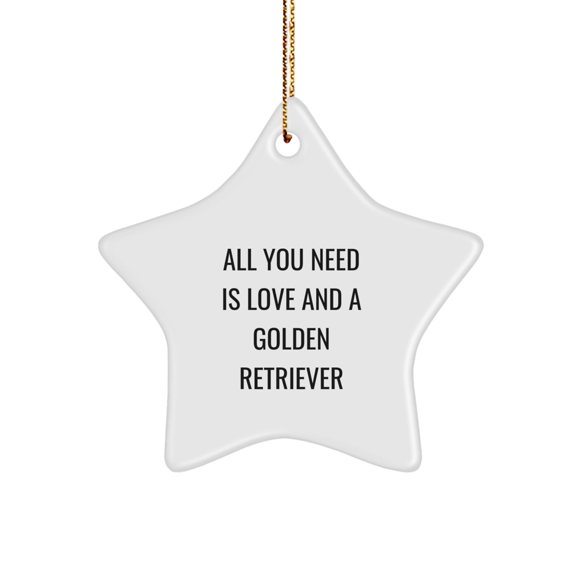 Golden Retriever Dog Lover's Christmas Unique Gift, Star Ornament, 'All You Need Is Love' - Image 1