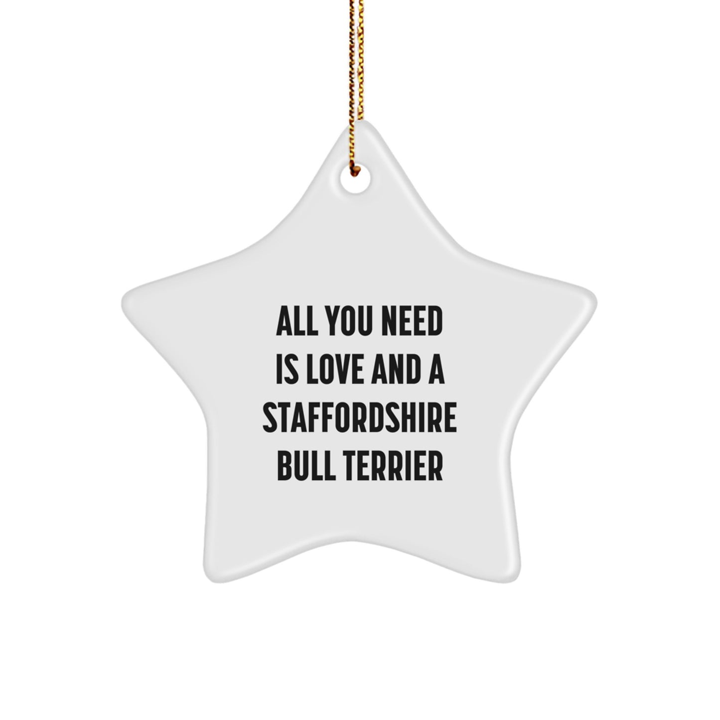 Funny Staffordshire Bull Terrier Dog Gifts from Friends, Christmas Unique Star Ornaments for Staffordshire Bull Terrier Dog Lovers - Image 1