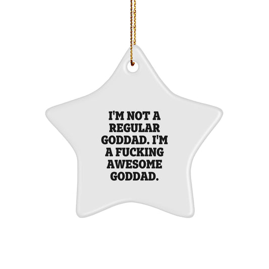Funny Goddad Gifts from Men, Funny Goddad Star Ornament, Gifts for the F--king Awesome Goddad on Christmas Unique Gifts - Image 1