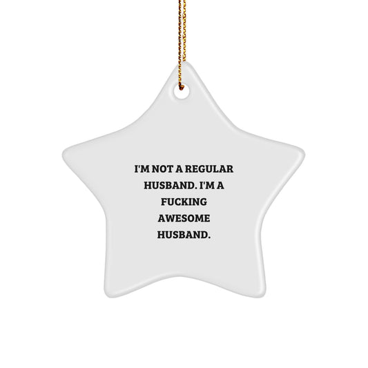 Funny Husband Christmas Unique Gifts from Family - 'I'm A F--king Awesome Husband' Star Ornament, White Star Shaped Decorations for Men - Image 1