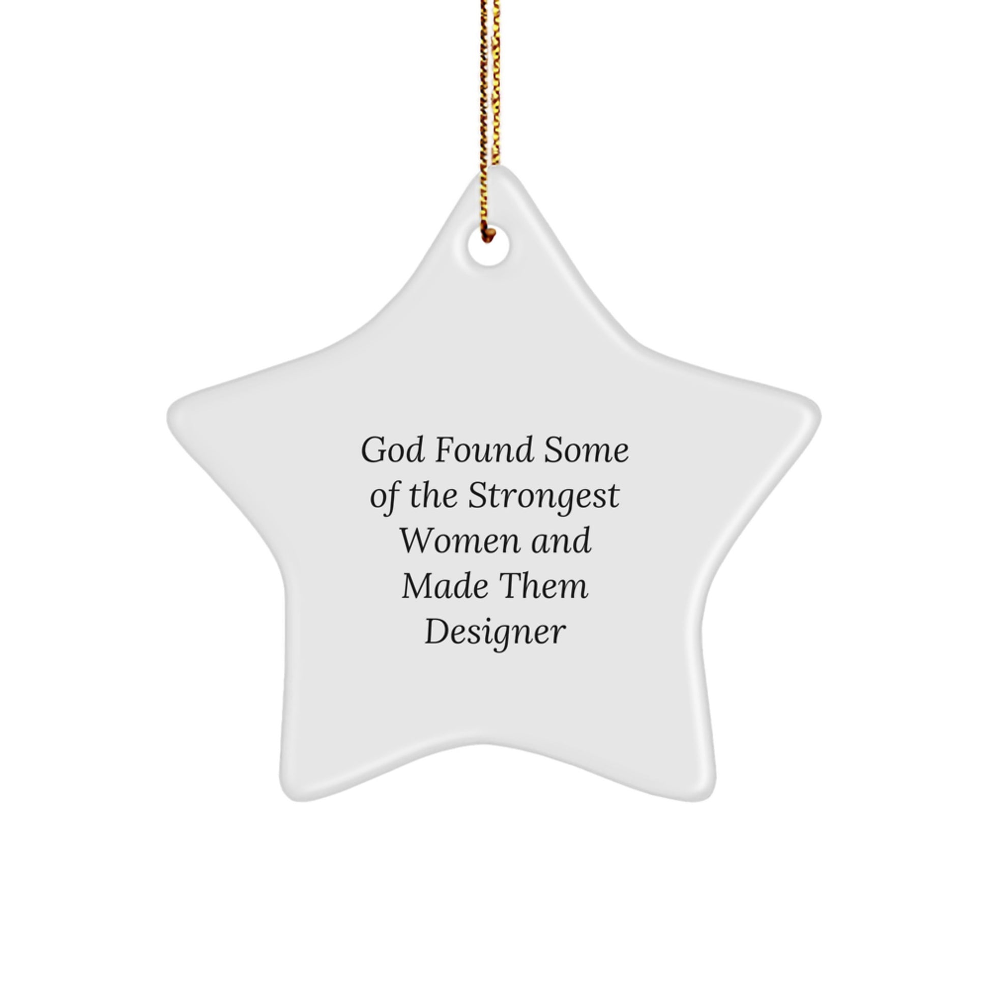 Funny Designer Star Ornament Gifts from Friends or Family for Christmas Unique Designer Women Gifts - Image 1