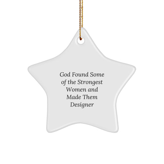 Funny Designer Star Ornament Gifts from Friends or Family for Christmas Unique Designer Women Gifts - Image 1