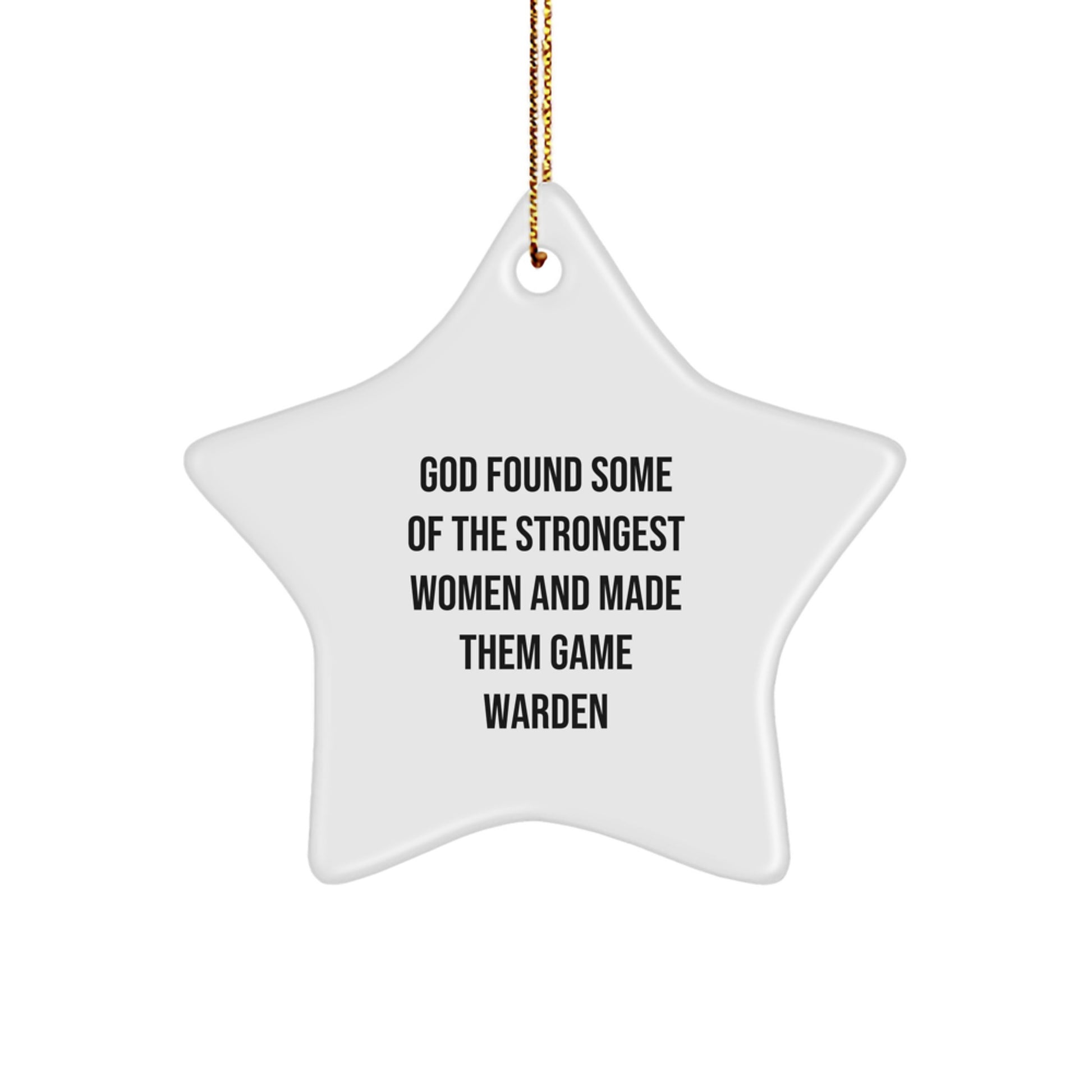 Funny Game Warden Gifts from Men to Women, Star Ornament for Christmas Unique Gifts - Gifts for Game Warden Friends - Image 1
