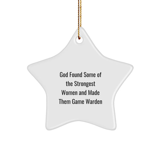 Funny Game Warden Gifts for Women - Inspirational Quote Star Ornament, Gifts from Friends or Family for Game Warden Women - Christmas Unique Ornament - Image 1