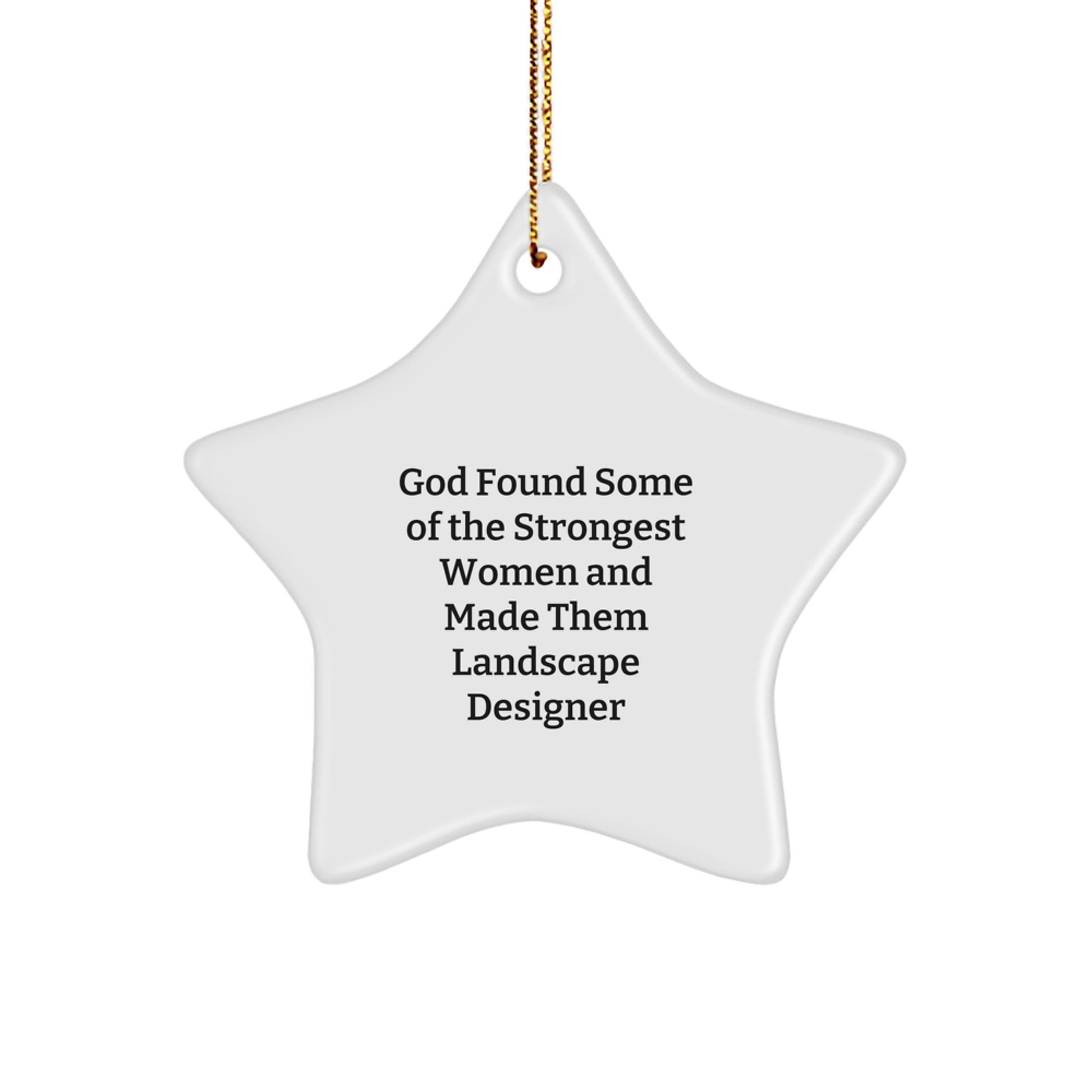 Funny Inspirational Quotes Gifts for Landscape Designer Star Ornament, Gifts from Men to Women Landscape Designers, Christmas Unique - Image 1