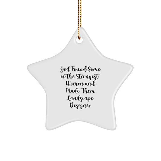 Funny Landscape Designer Gifts, Gifts from Women to Friends, Star Ornament Christmas Unique Gifts, Inspirational Quotes for Landscape Designers, Made in MDF Material with Gold Cord - Image 1