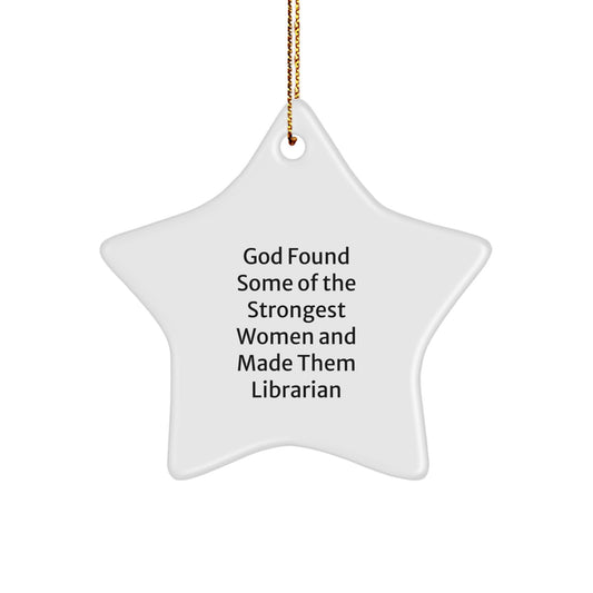 Gifts from Women for Librarians, Star Ornament Quote Funny Women Librarian Gifts Christmas Unique Decorations - Image 1