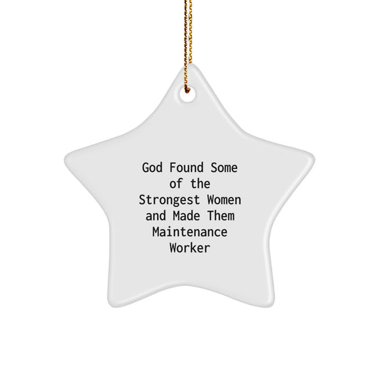 Funny Maintenance Worker Star Ornament Gifts from Men to Women - Inspirational Quote - Christmas Unique Gifts for Maintenance Worker Coworkers - Image 1