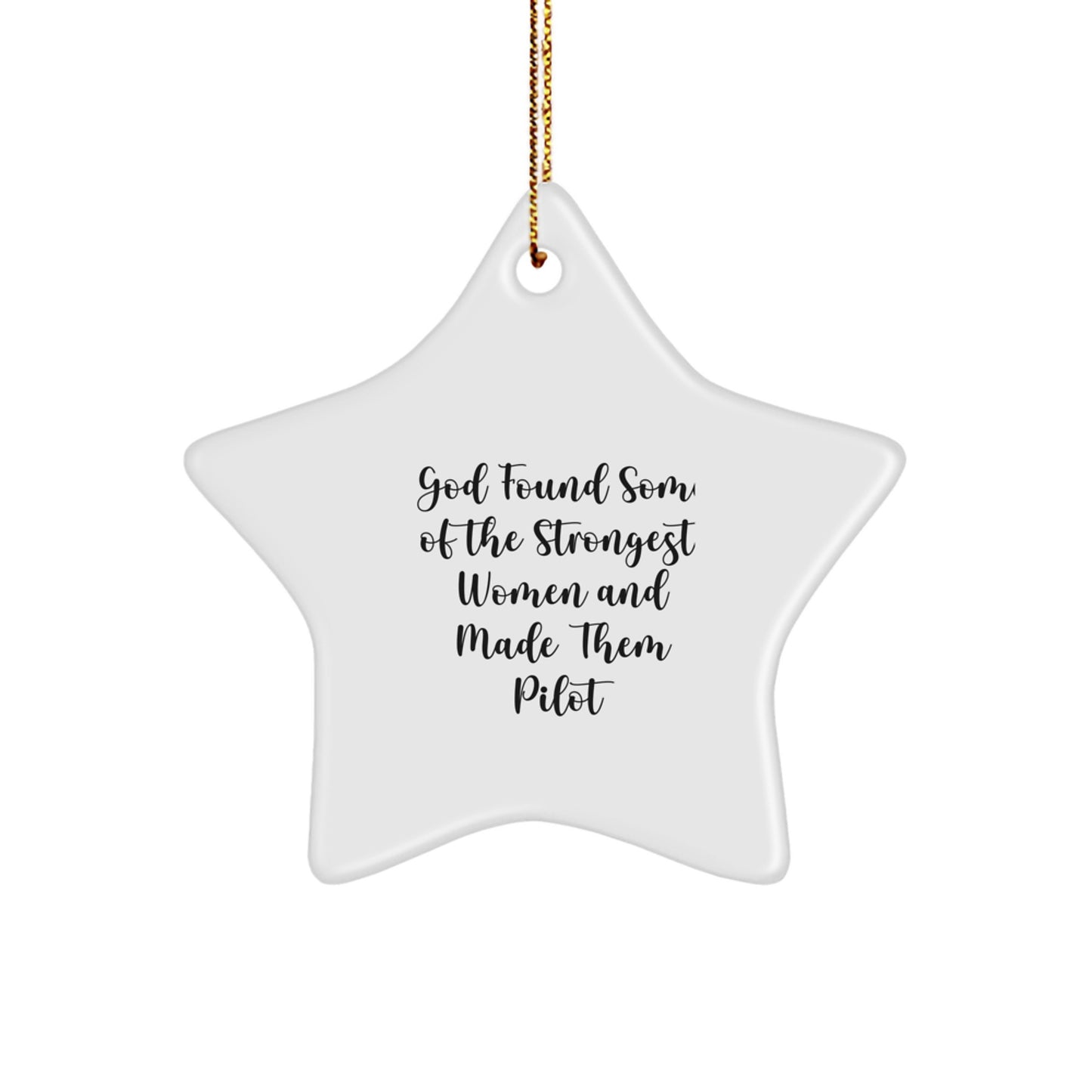 Pilot Gifts, Star Ornament, Funny Quote, Christmas Unique Gifts from Friends - Image 1