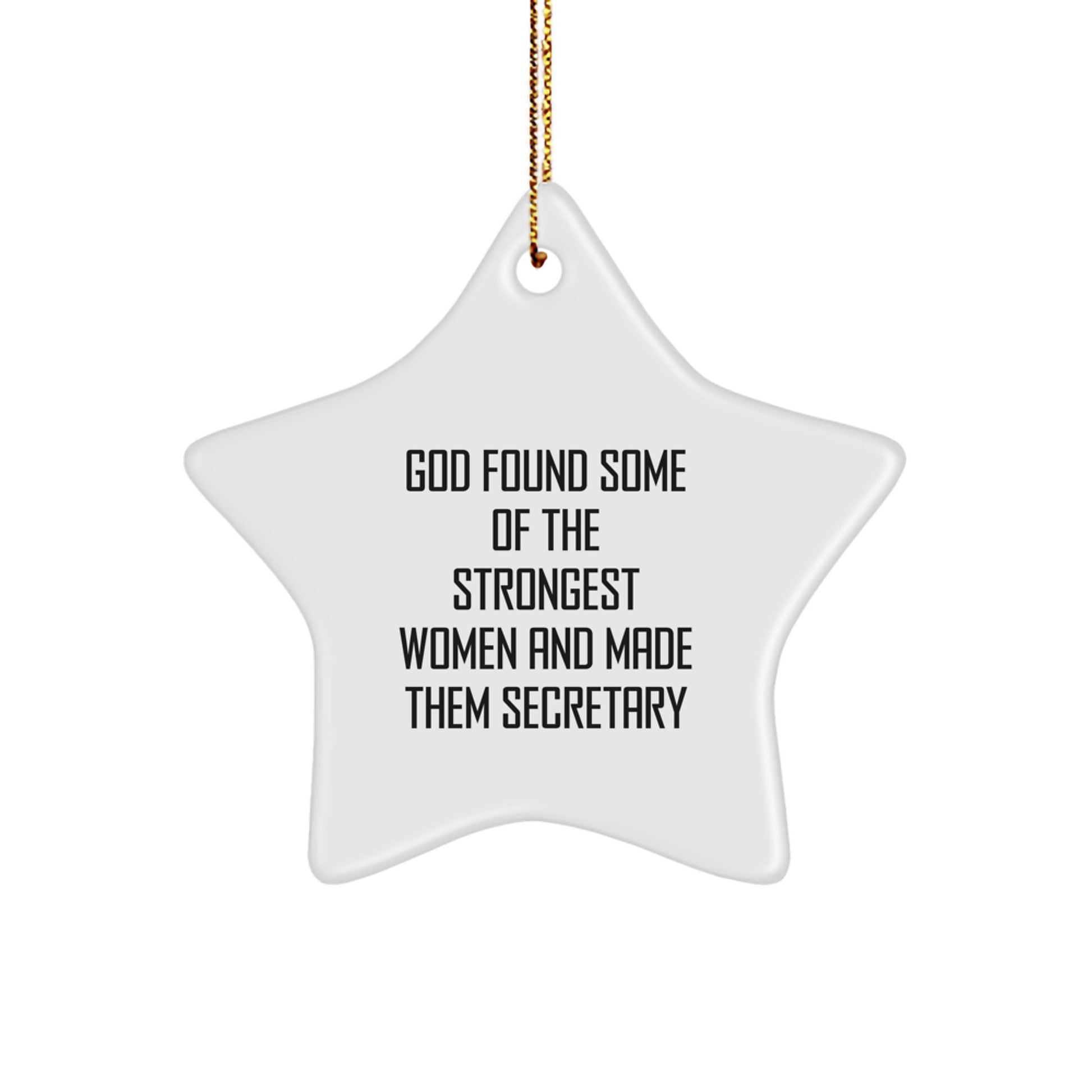 Funny Secretary Star Ornament Gifts from Men to Women Coworkers, God Made Them Secretary Christmas Unique Gifts for Secretary Office Decor - Image 1