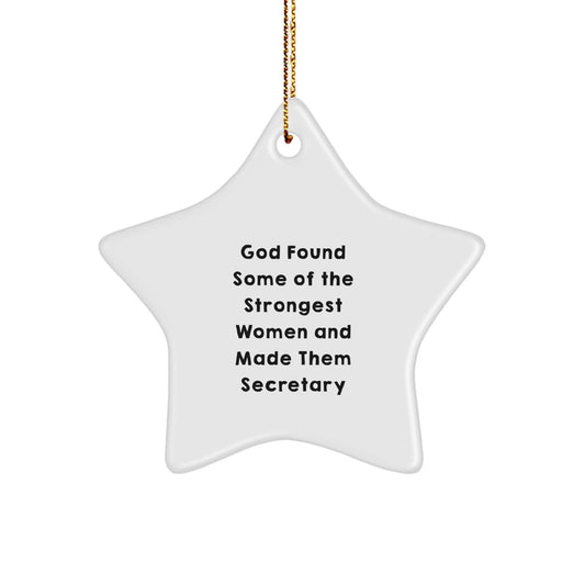 Funny Secretary Gifts, Star Ornament, Inspirational Quote, White Color, Gold Cord, Christmas Unique Decorations, Gifts from Men, Gifts for Secretary - Image 1