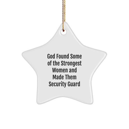Gifts from Men to Women Security Guard, Funny Star Ornament for Christmas Unique Gifts, Star Shaped Decorations for Security Guard. - Image 1