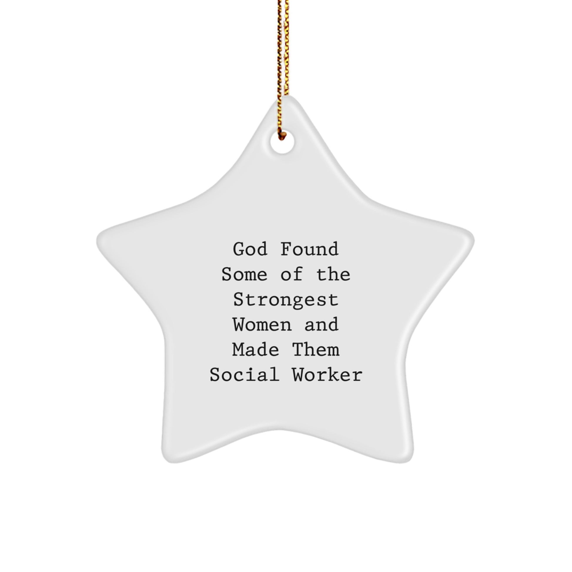 Funny Inspirational Social Worker Gifts from Women for Men Friends Family Star Ornament - Image 1