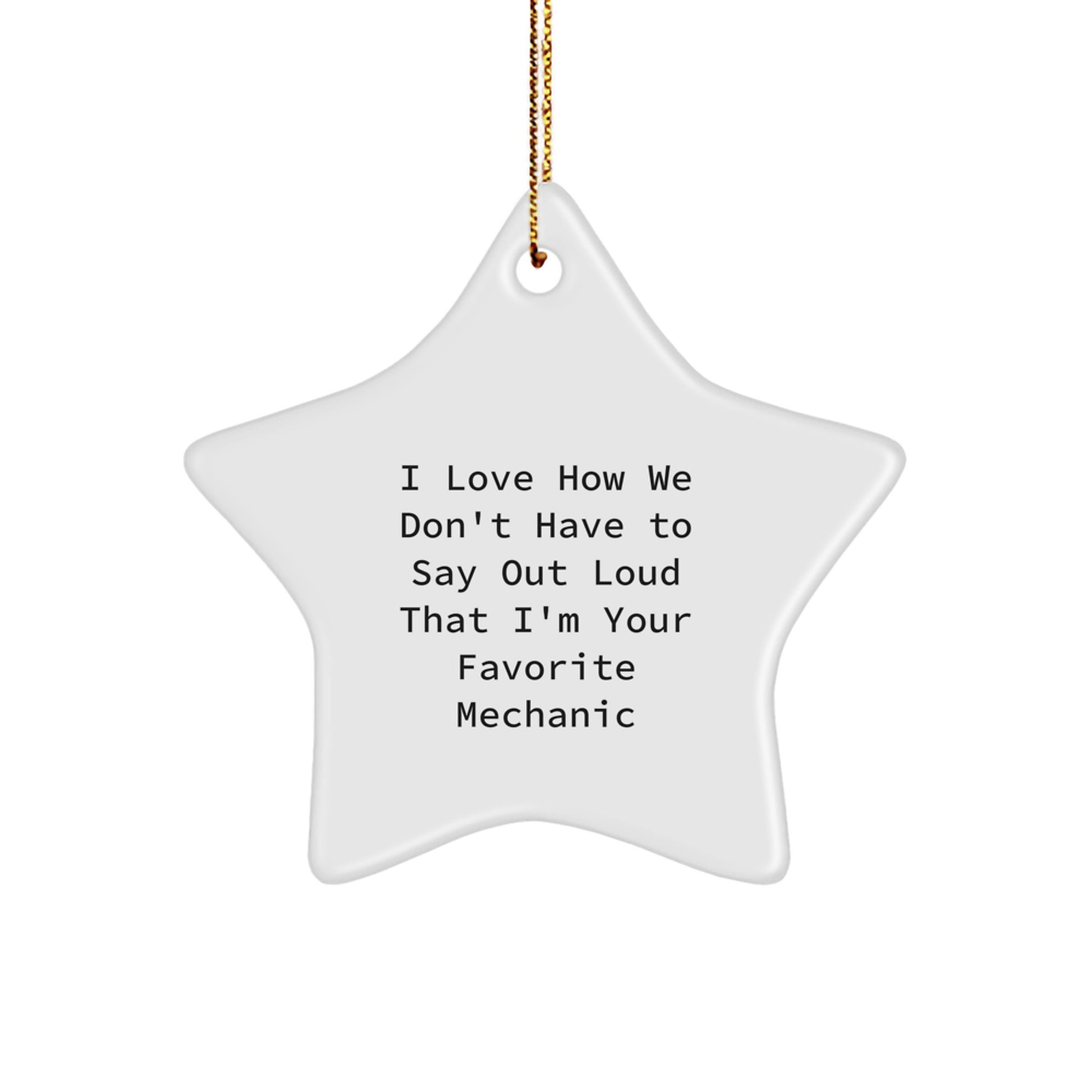 Funny Mechanic Star Ornament Gifts from Men to Favorite Mechanic Friends for Christmas Unique - Image 1