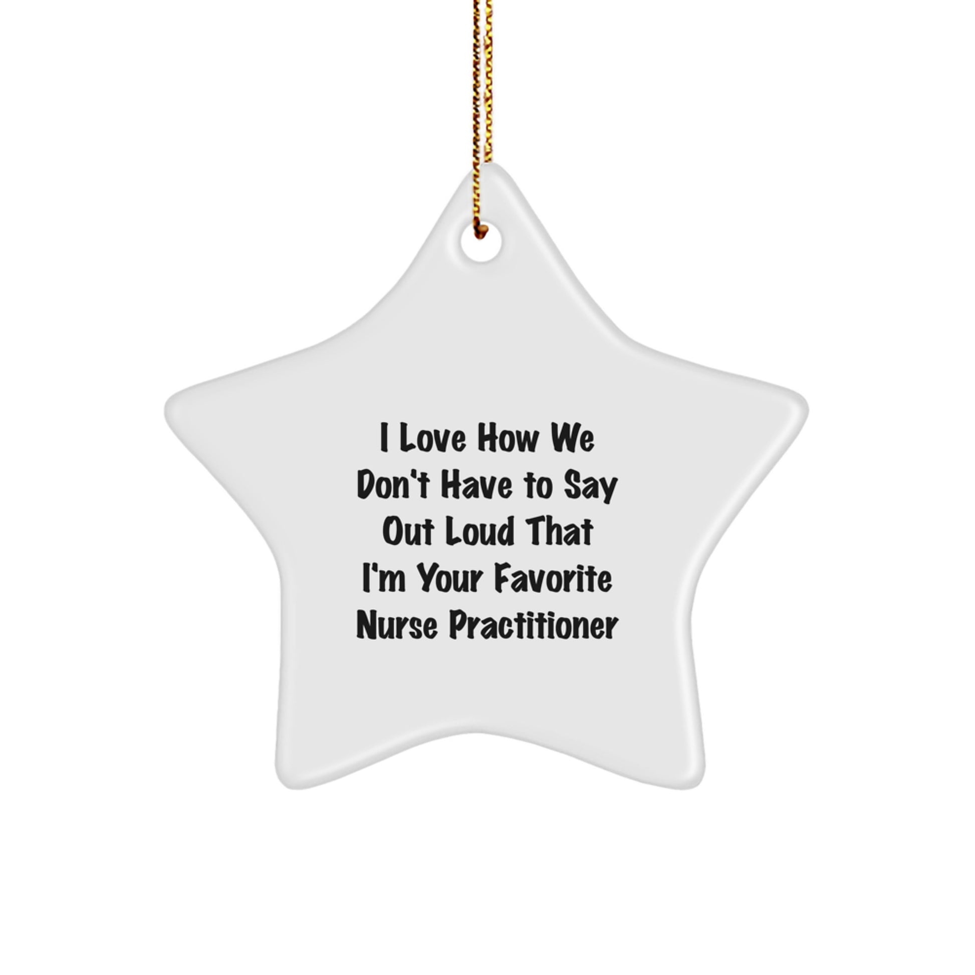 Funny Nurse Practitioner Star Ornament Gifts from Men to Women Coworkers Christmas Unique Gifts for Nurse Practitioner or Friends - Image 1