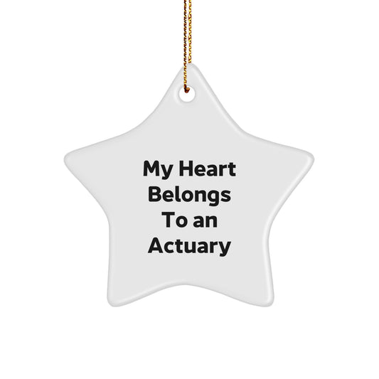 Actuary Friends, Funny Gifts from Men to Actuaries, Star Ornament Christmas Unique Gifts - Image 1